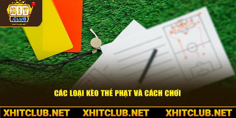 Các loại kèo Total Bookings và cách chơi