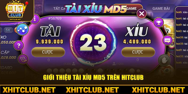 Giới thiệu tài xỉu MD5 trên Hitclub