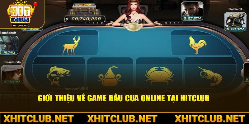 Giới thiệu về game bầu cua online tại HITCLUB