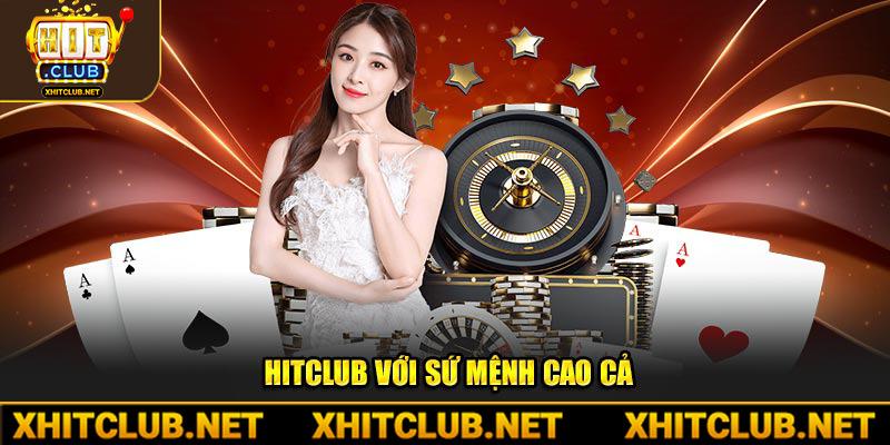 Hitclub với sứ mệnh cao cả