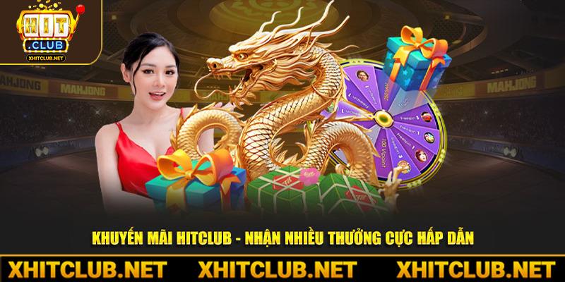 Khuyến mãi Hitclub dành cho người mới cực hấp dẫn