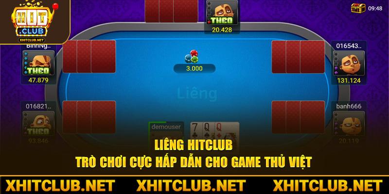 Liêng Hitclub - Trò Chơi Cực Hấp Dẫn Cho Game Thủ Việt