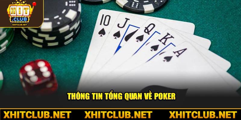 Thông tin tổng quan về Poker