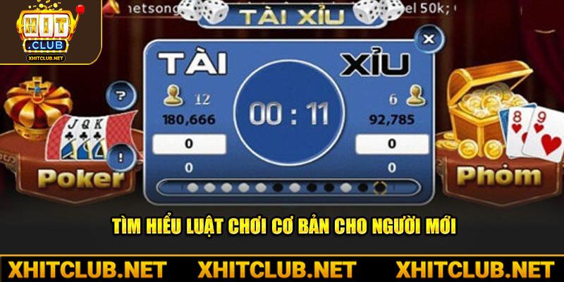 Tìm hiểu luật chơi cơ bản nhất dành cho người mới